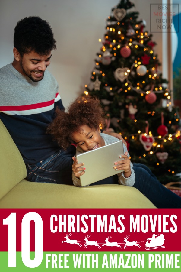 10+ Great Amazon Prime Christmas Movies - Best Movies Right Now