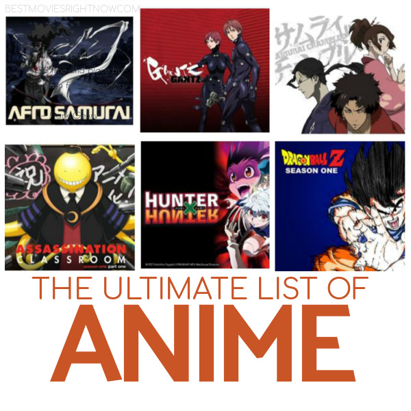 The Ultimate List of Anime You Can Stream - Best Movies Right Now