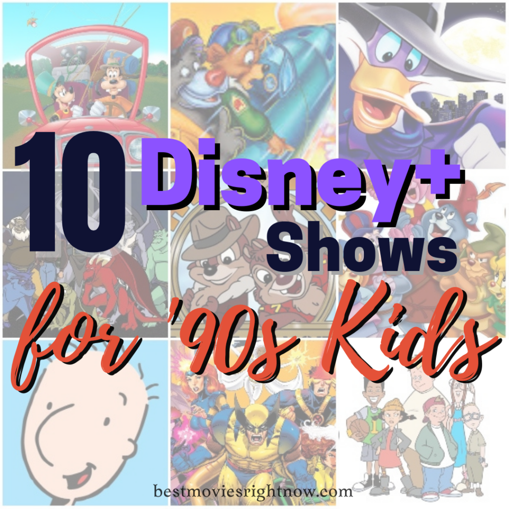 10 Disney+ Shows for '90s Kids that Take You Back - Best Movies Right Now