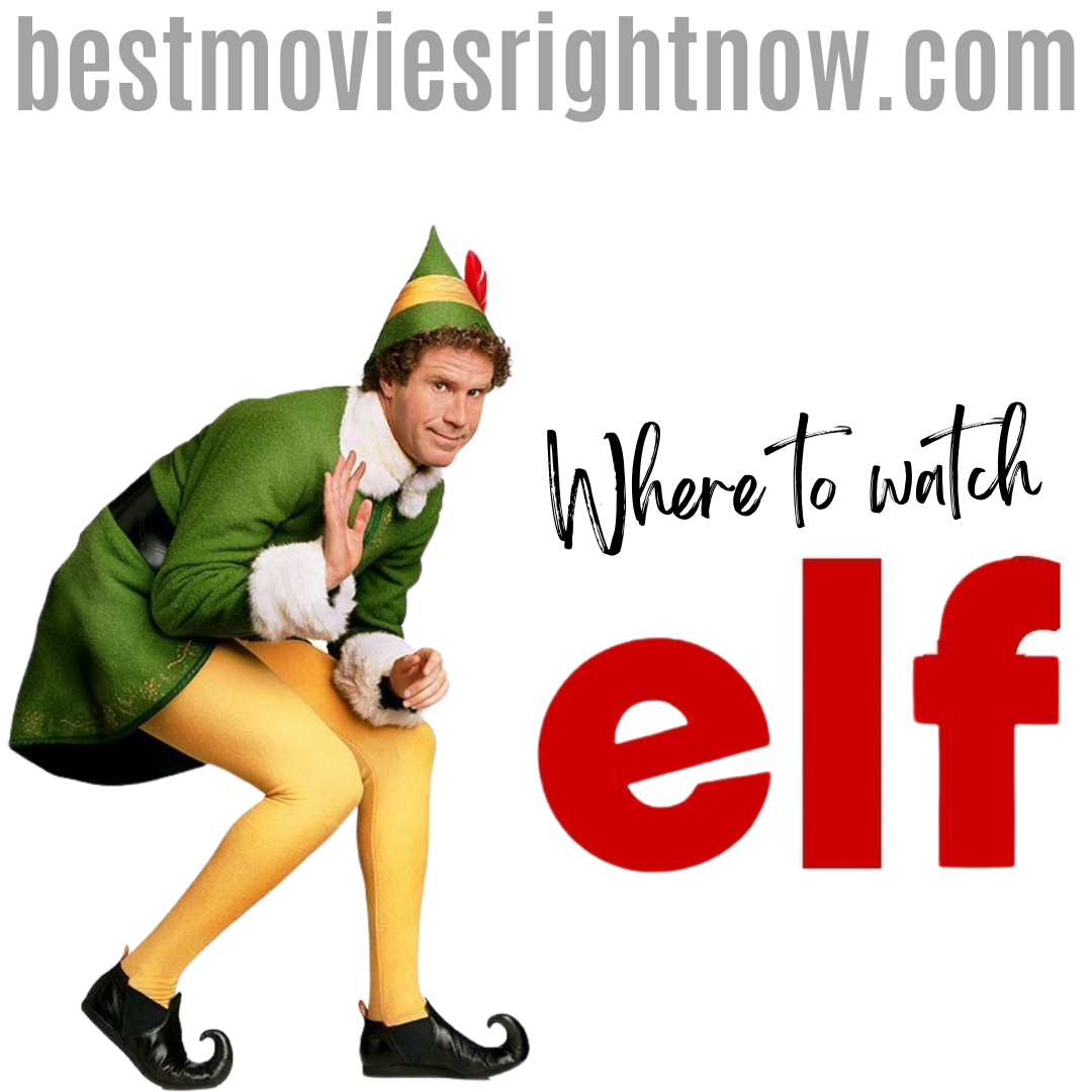 Where to watch elf square image with text