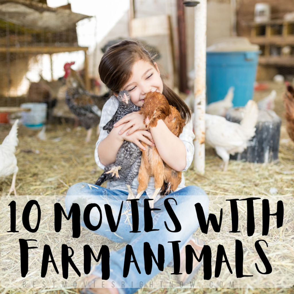 10 Movies with Farm Animals - Best Movies Right Now