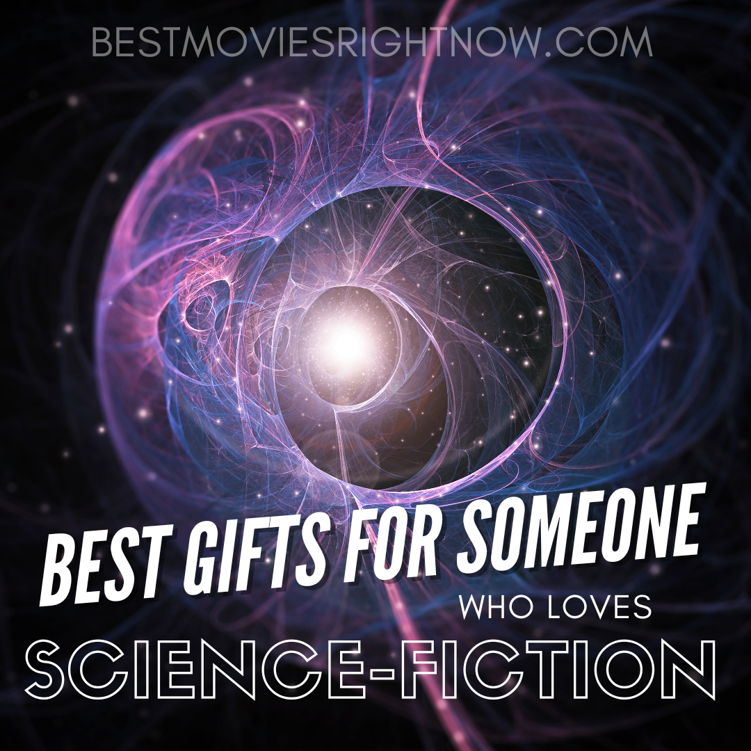 space themed image with text: "Best Gifts For Someone Who Loves Science Fiction"