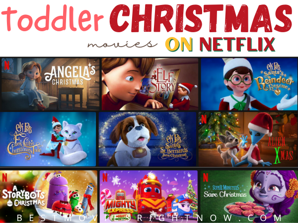 Great Toddler Christmas Movies on Netflix - Best Movies Right Now