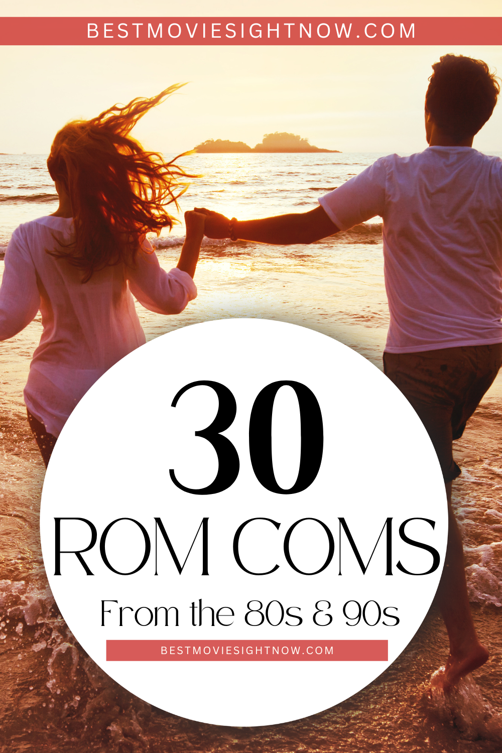 happy couple on honeymoon vacation travel, beach holidays with text: "Rom coms from the 80s & 90s"