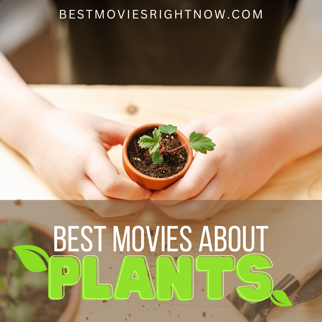 a picture of a child holding a small pot of plant with caption "best movies about plants"
