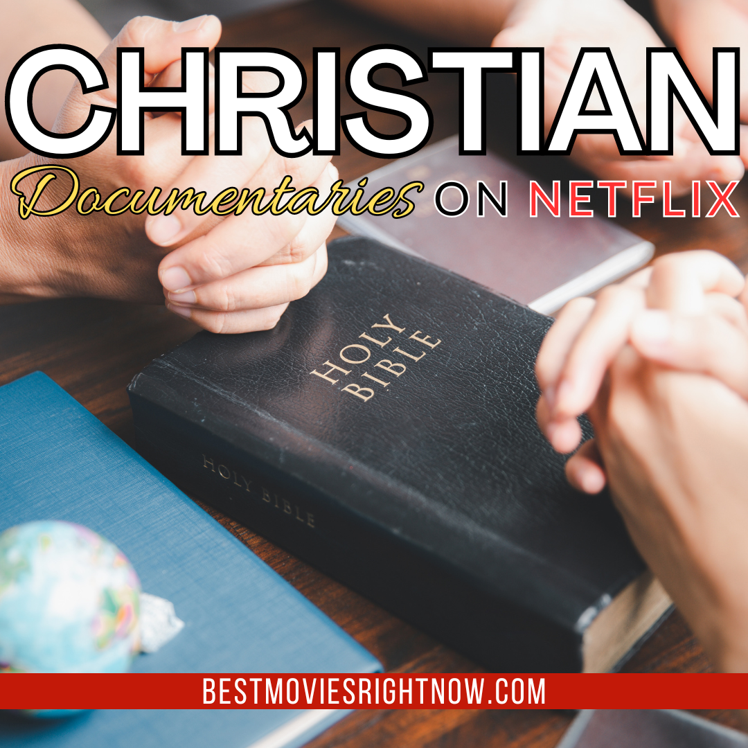 Concept of Christian ministry with text: "Christian Documentaries on Netflix"