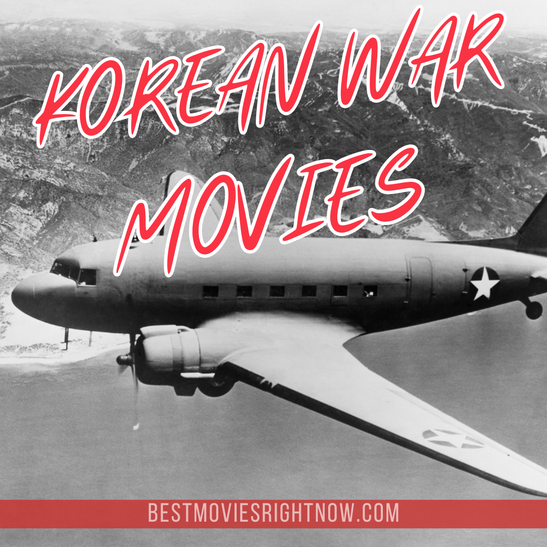 war depicting image with text: "Korean War Movies"