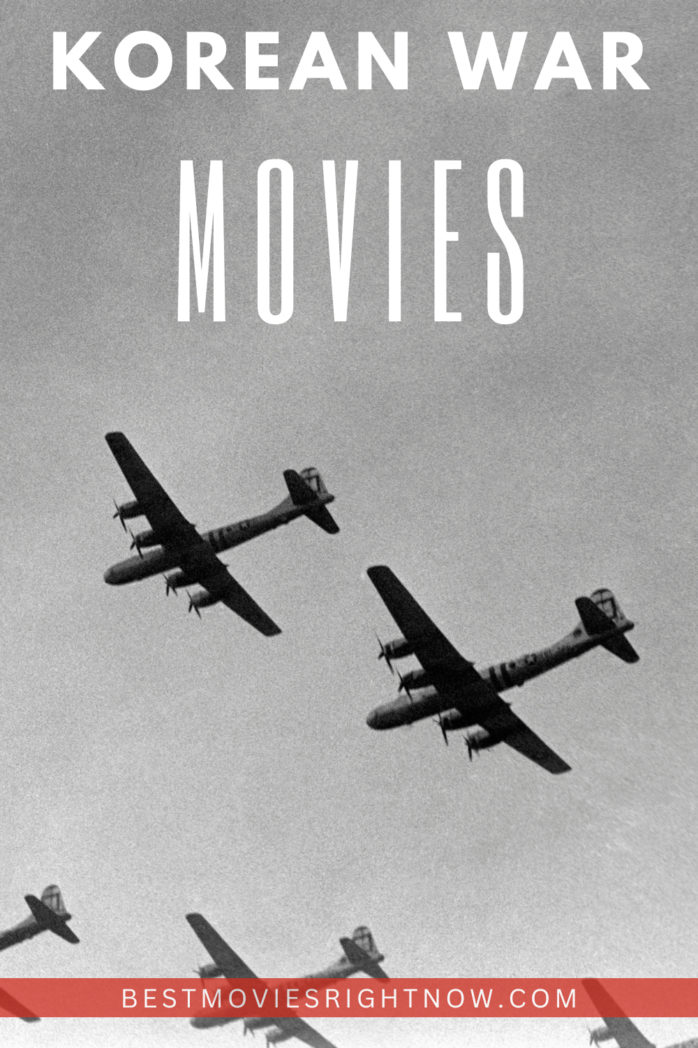 War scene of planes in the sky with text: "Korean War Movies"