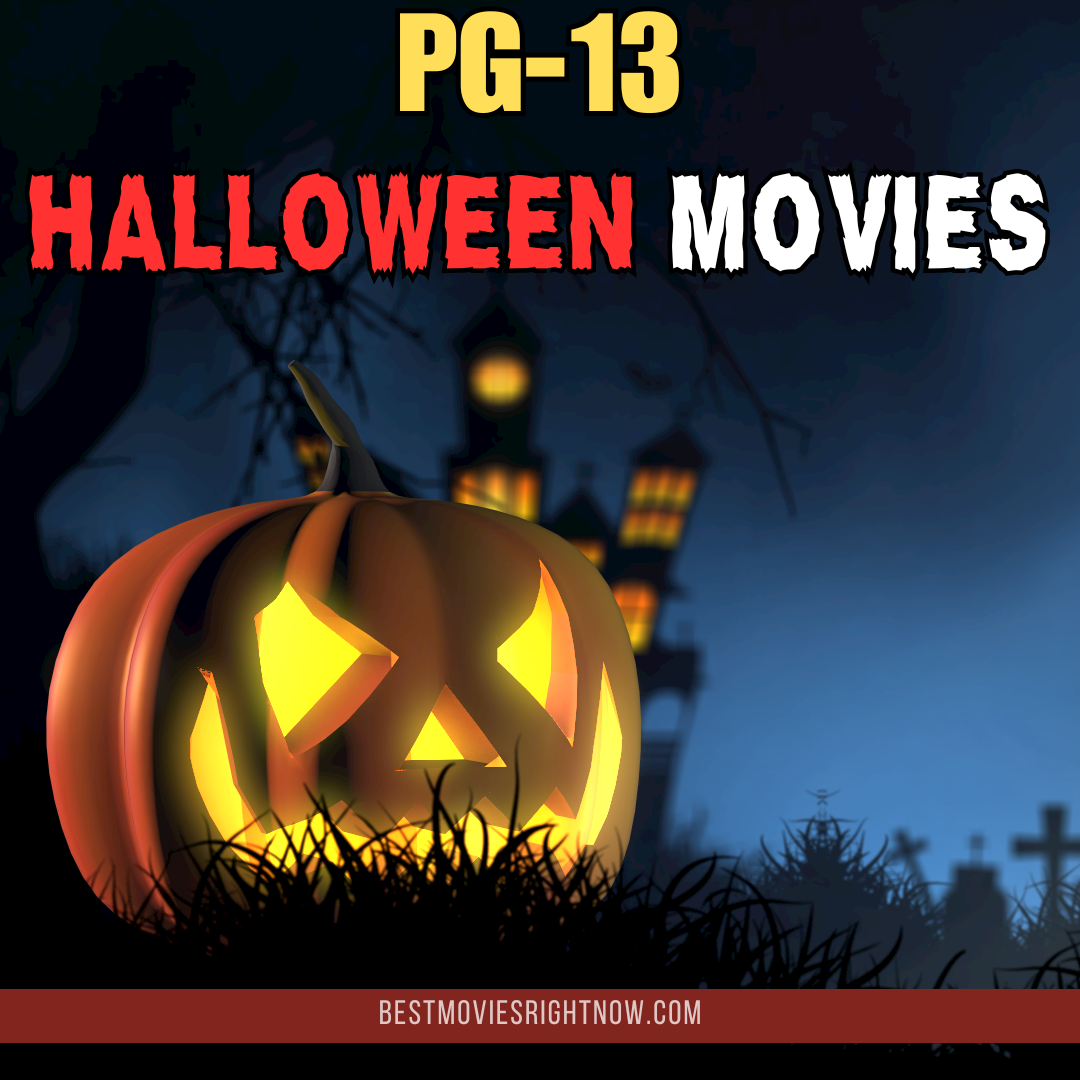 Halloween theme with text: "PG-13-Halloween Movies"