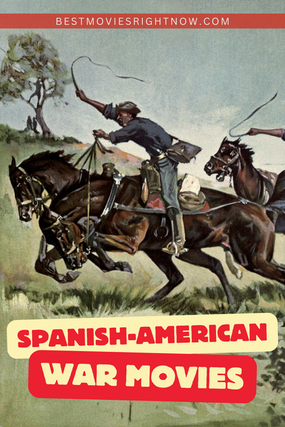 Spanish-American War, during the Siege of Santiago with text: "Spanish-American War Movies"