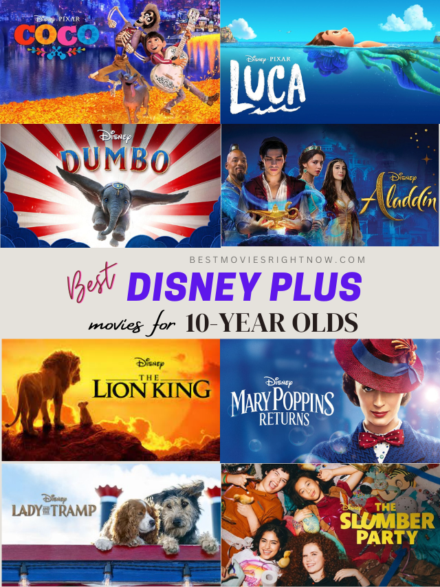 a featured collage image of disney plus movies for 10 year olds with text