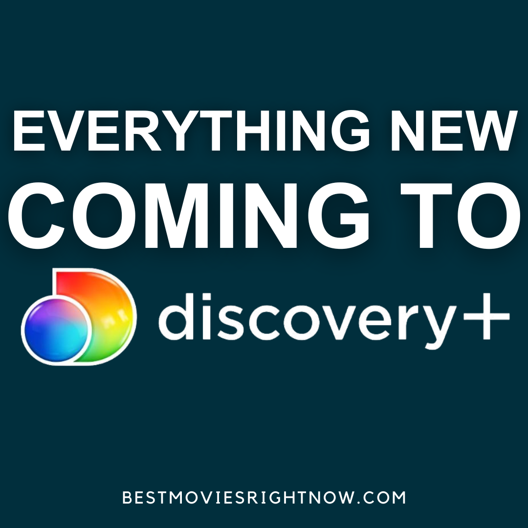 everything coming to Discovery+ square image with text overlay