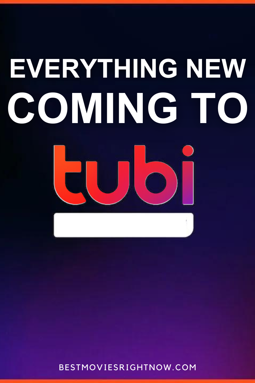 everything new coming to Tubi pin image with text overlay